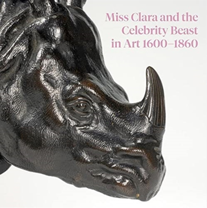 Miss Clara And The Celebrity Beast In Art 1500–1860/Product Detail/Art