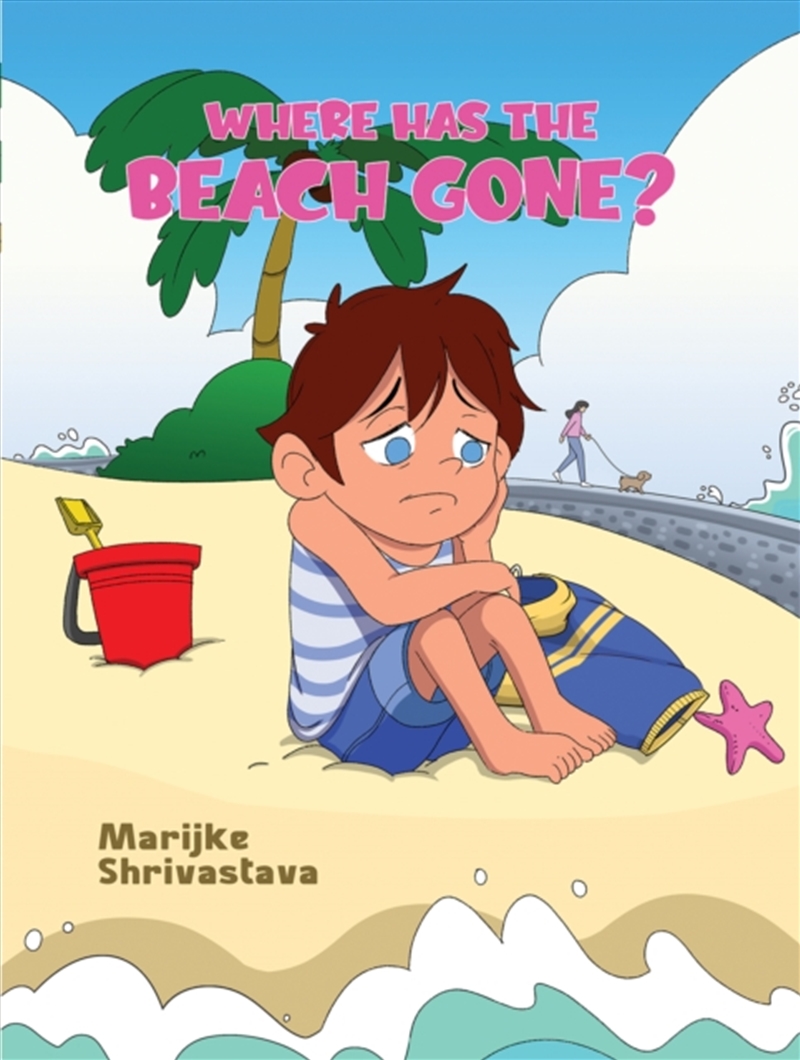 Where Has The Beach Gone?/Product Detail/Childrens Fiction Books