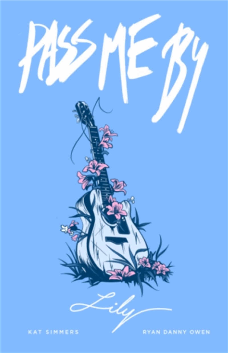 Pass Me By: Lily/Product Detail/Graphic Novels