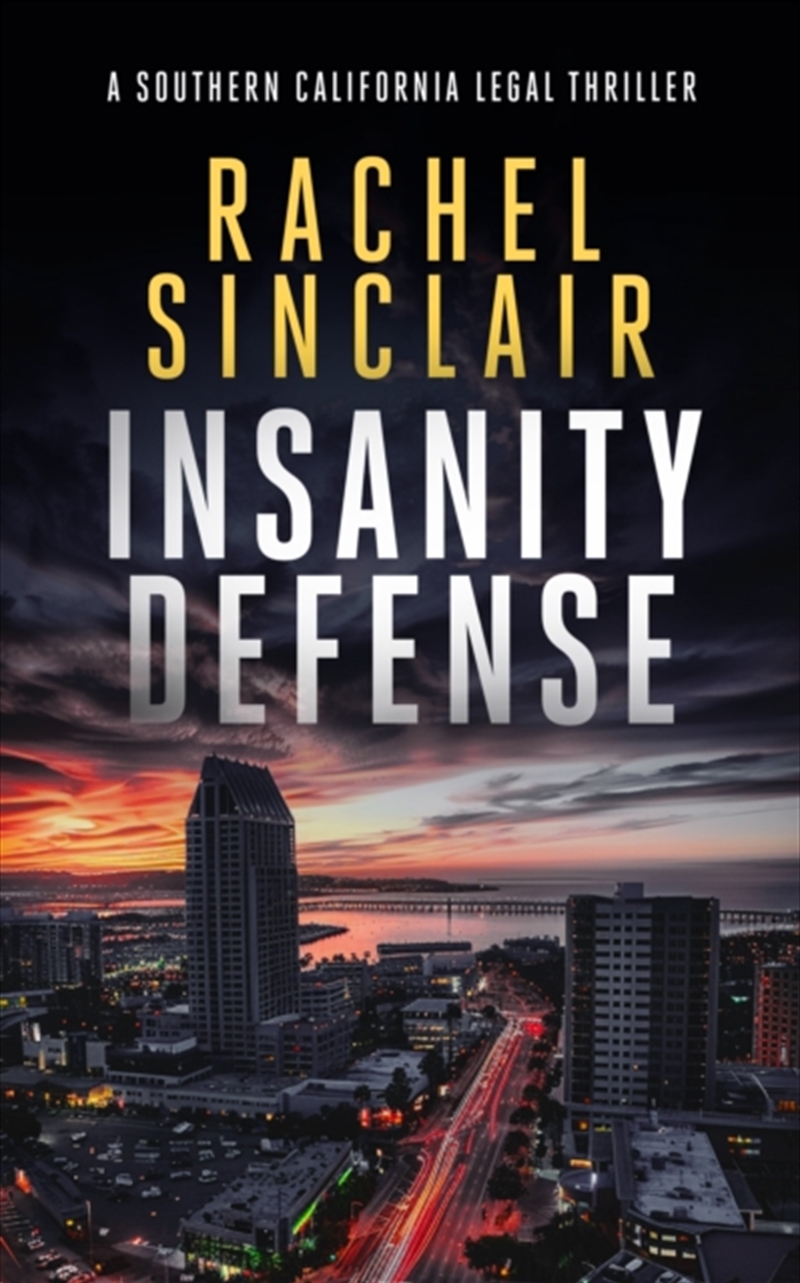Insanity Defense : A Southern California Legal Thriller/Product Detail/Crime & Mystery Fiction