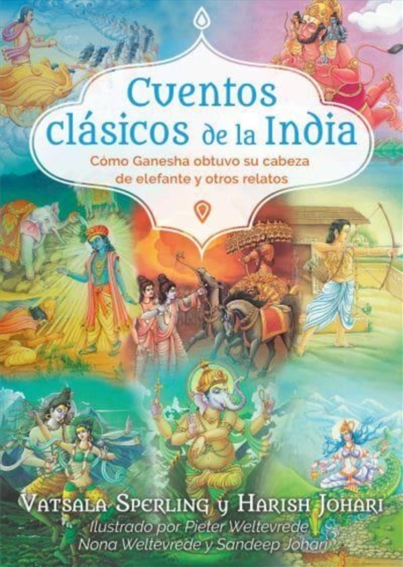 Cuentos Clasicos De La India : Como Ganesha Obtuvo Su Cabeza De Elefante Y Otros Relatos/Product Detail/Early Childhood Fiction Books