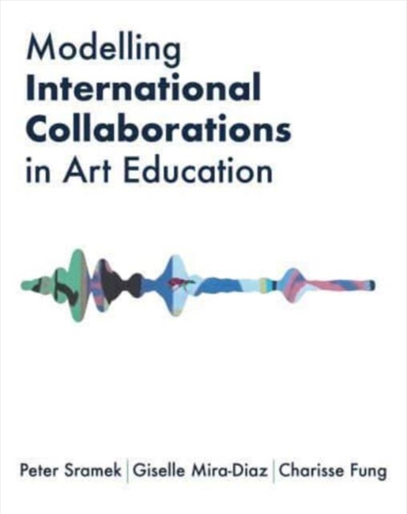 Modelling International Collaborations In Art Education/Product Detail/Art