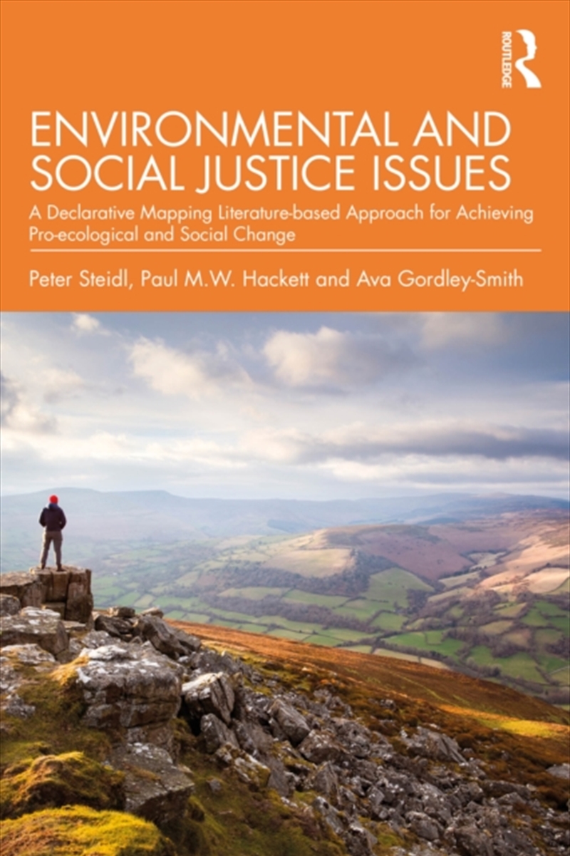 Environmental And Social Justice Issues : A Declarative Mapping Literature-Based Approach For Achiev/Product Detail/Society & Culture