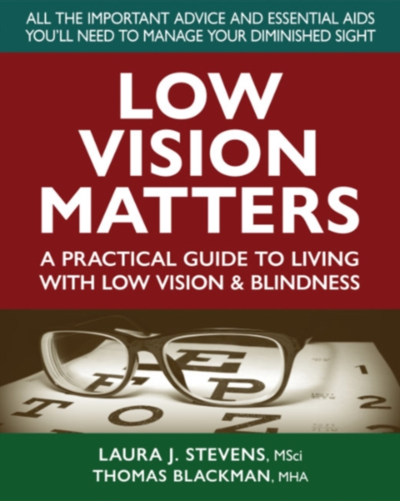 Low Vision Matters : A Practical Guide To Living With Low Vision & Blindness/Product Detail/Fitness, Diet & Weightloss