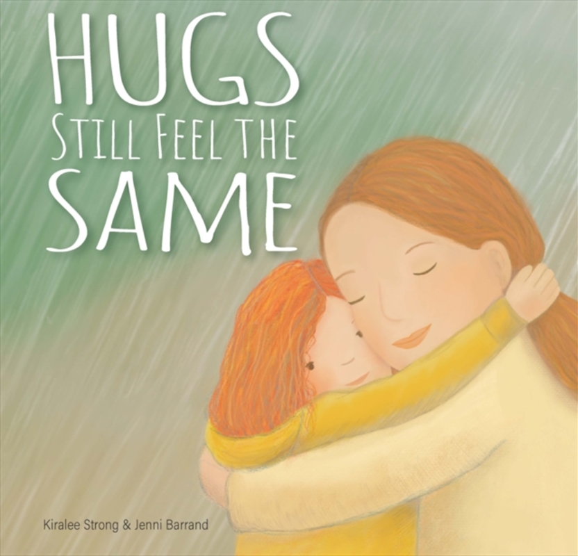 Hugs Still Feel The Same/Product Detail/Early Childhood Fiction Books