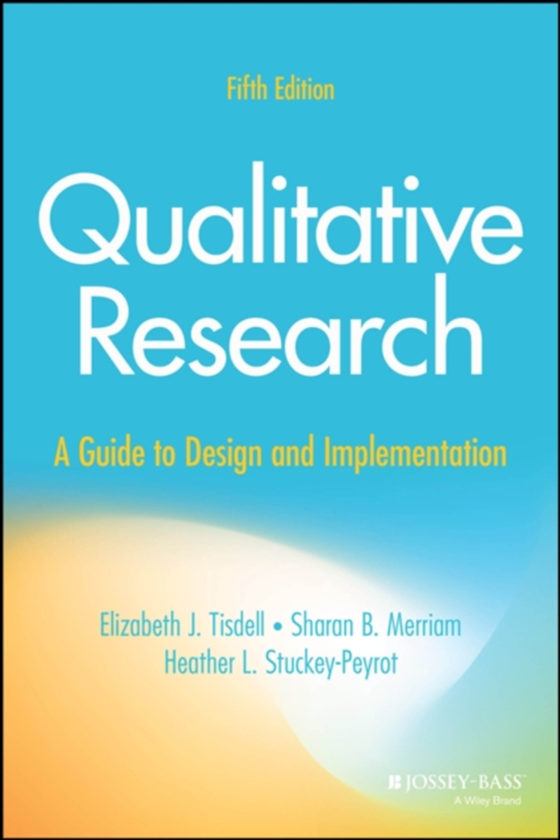 Qualitative Research : A Guide To Design And Implementation/Product Detail/Teaching