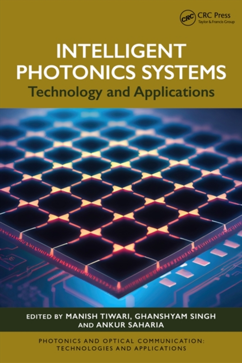 Intelligent Photonics Systems : Technology And Applications/Product Detail/Science