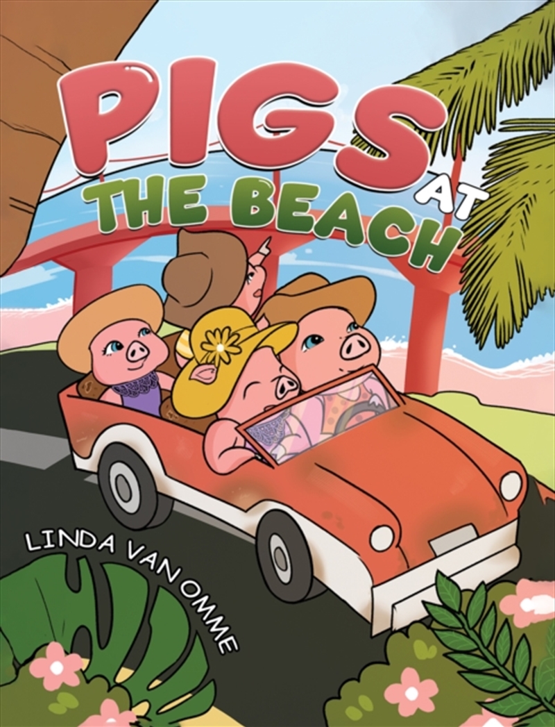 Pigs At The Beach/Product Detail/Childrens Fiction Books