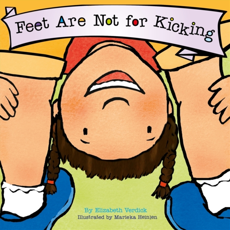 Feet Are Not For Kicking (Best Behavior)/Product Detail/Early Childhood Fiction Books
