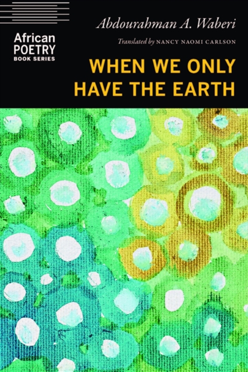 When We Only Have The Earth/Product Detail/Poetry