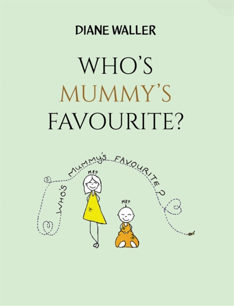 Who'S Mummy'S Favourite?/Product Detail/Childrens Fiction Books