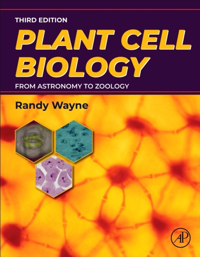 Plant Cell Biology : From Astronomy To Zoology/Product Detail/Science