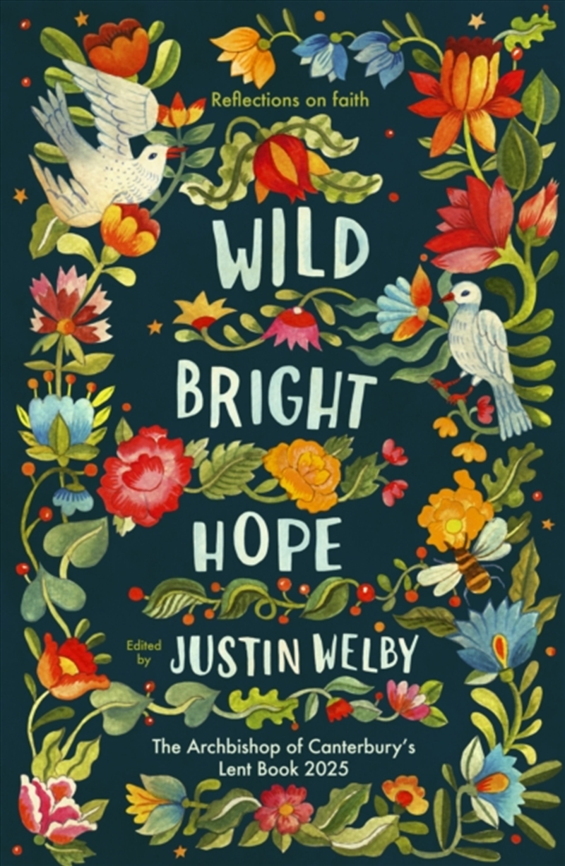 Wild Bright Hope : Reflections On Faith - The Big Church Read Lent Book 2025/Product Detail/Religion & Beliefs