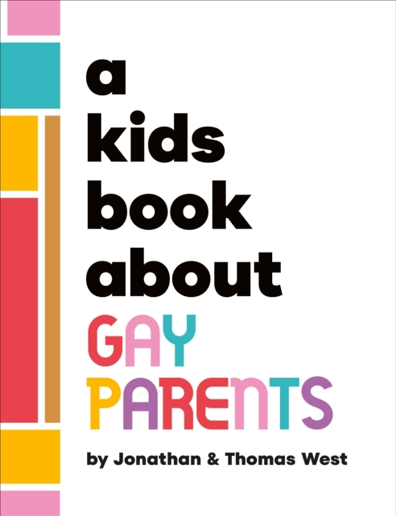 A Kids Book About Gay Parents/Product Detail/Childrens