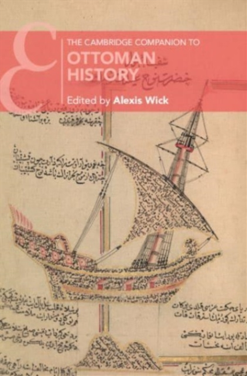The Cambridge Companion To Ottoman History/Product Detail/History
