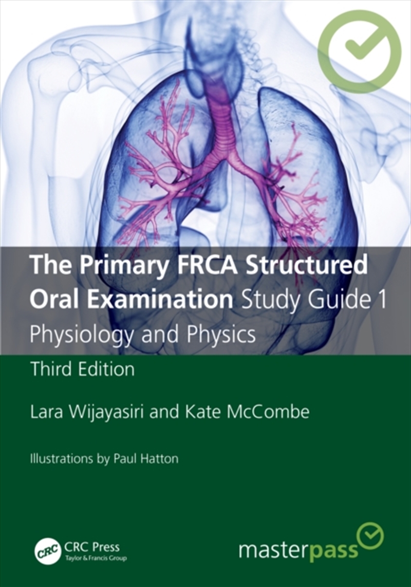 The Primary Frca Structured Oral Examination Study Guide 1 : Physiology And Physics/Product Detail/Healthcare