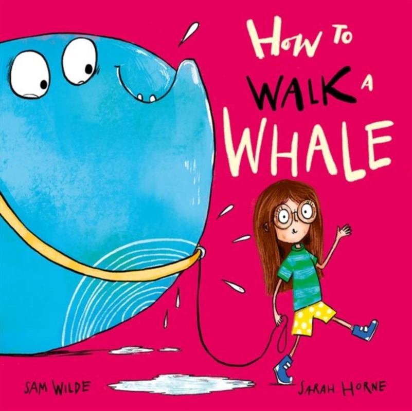 How To Walk A Whale/Product Detail/Early Childhood Fiction Books