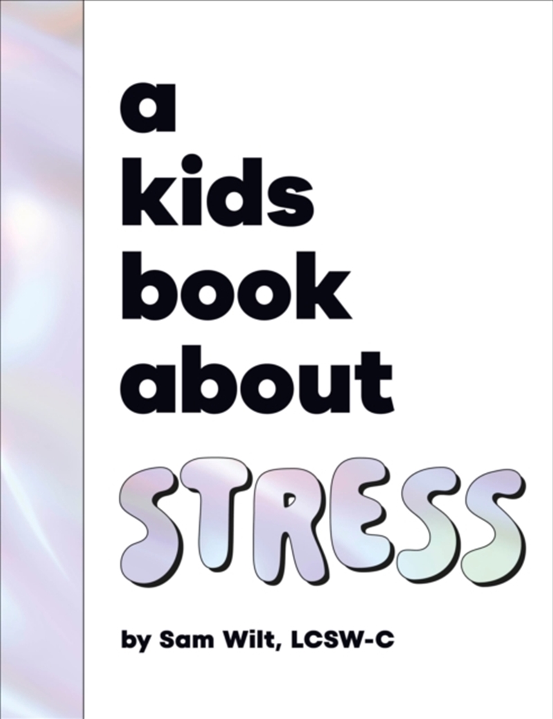 A Kids Book About Stress/Product Detail/Childrens
