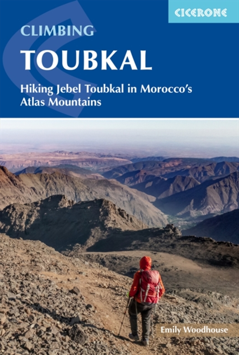 Climbing Toubkal : Climbing Morocco'S Jebel Toubkal In Summer And Winter - Hiking The Toubkal Circui/Product Detail/Travel & Holidays