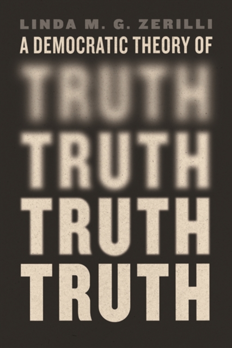 A Democratic Theory Of Truth/Product Detail/Reading