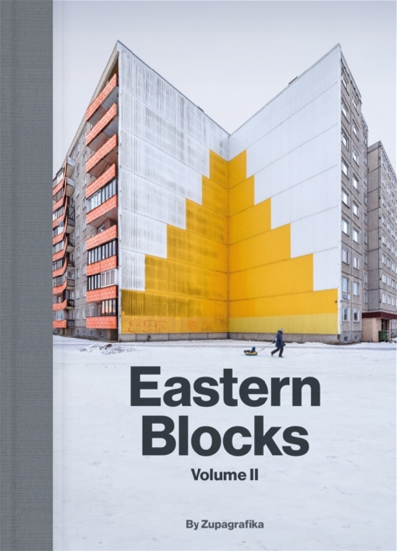Eastern Blocks: Volume Ii : Concrete Landscapes Of The Former Eastern Bloc/Product Detail/House and Home Design