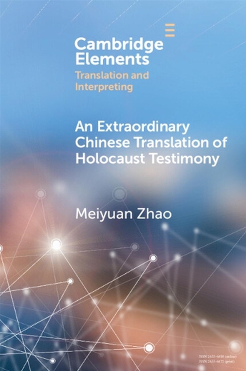 An Extraordinary Chinese Translation Of Holocaust Testimony/Product Detail/Language & Linguistics