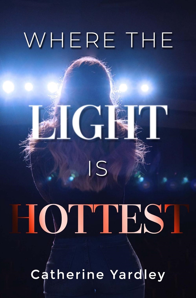 Where The Light Is Hottest/Product Detail/General Fiction Books