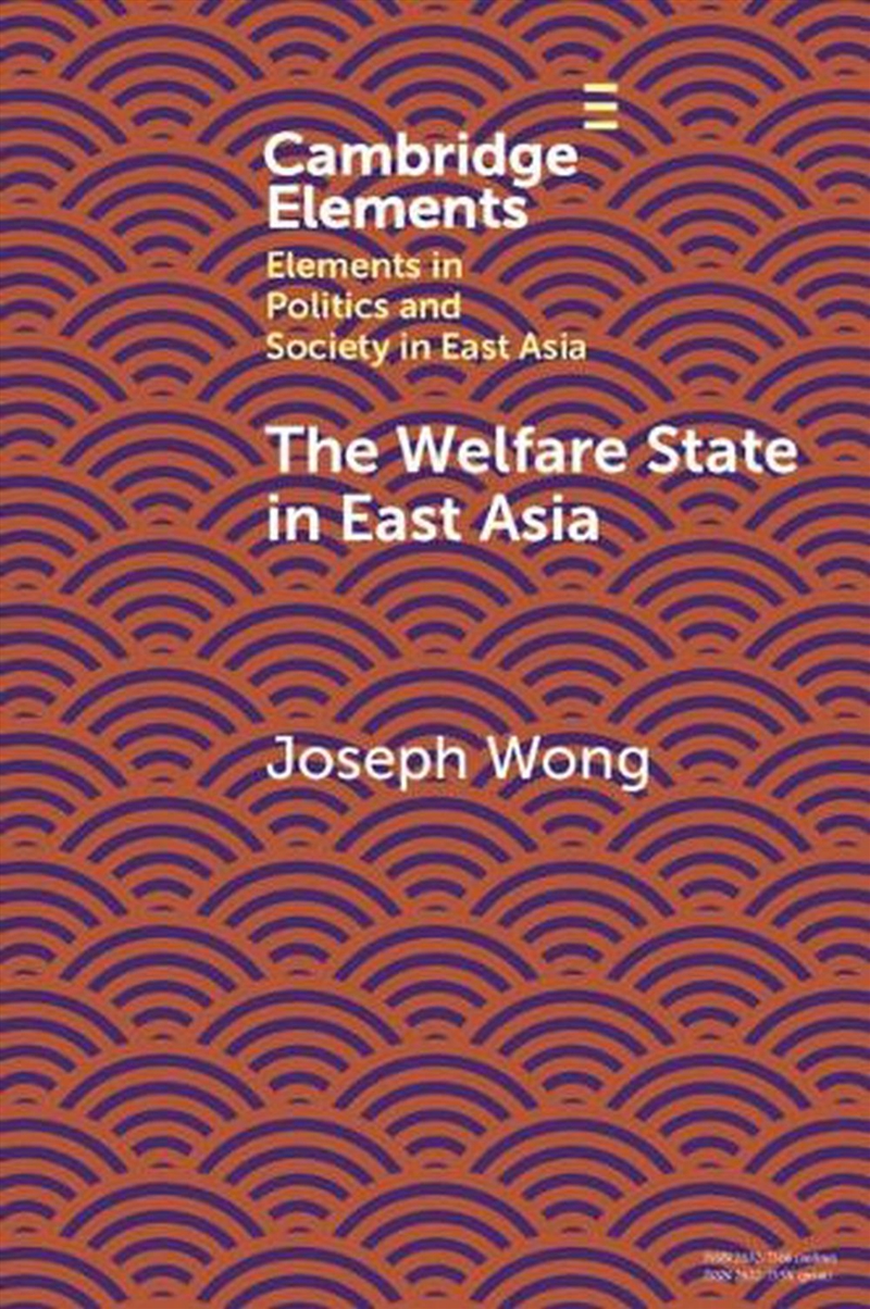 The Welfare State In East Asia/Product Detail/Politics & Government