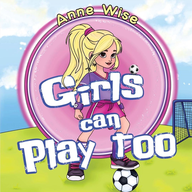 Girls Can Play Too/Product Detail/Childrens Fiction Books