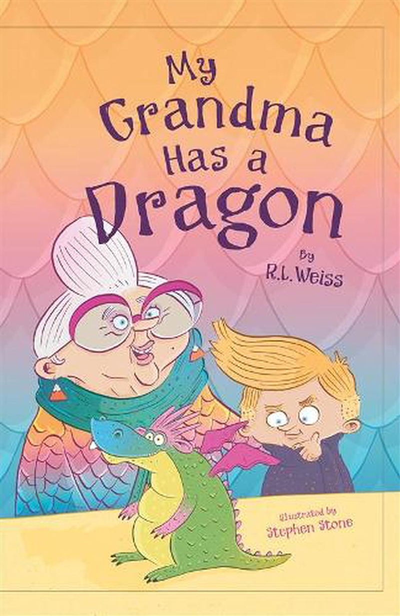 My Grandma Has A Dragon/Product Detail/Childrens Fiction Books