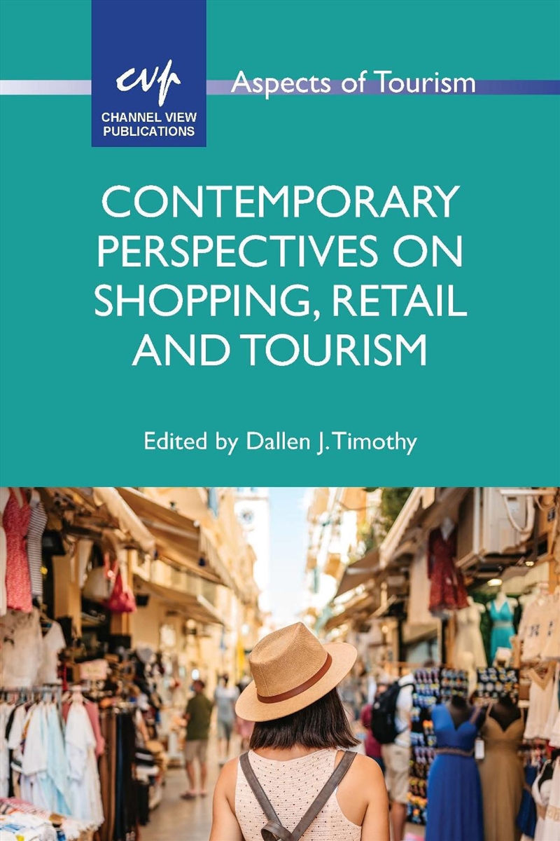 Contemporary Perspectives On Shopping, Retail And Tourism/Product Detail/Business Leadership & Management