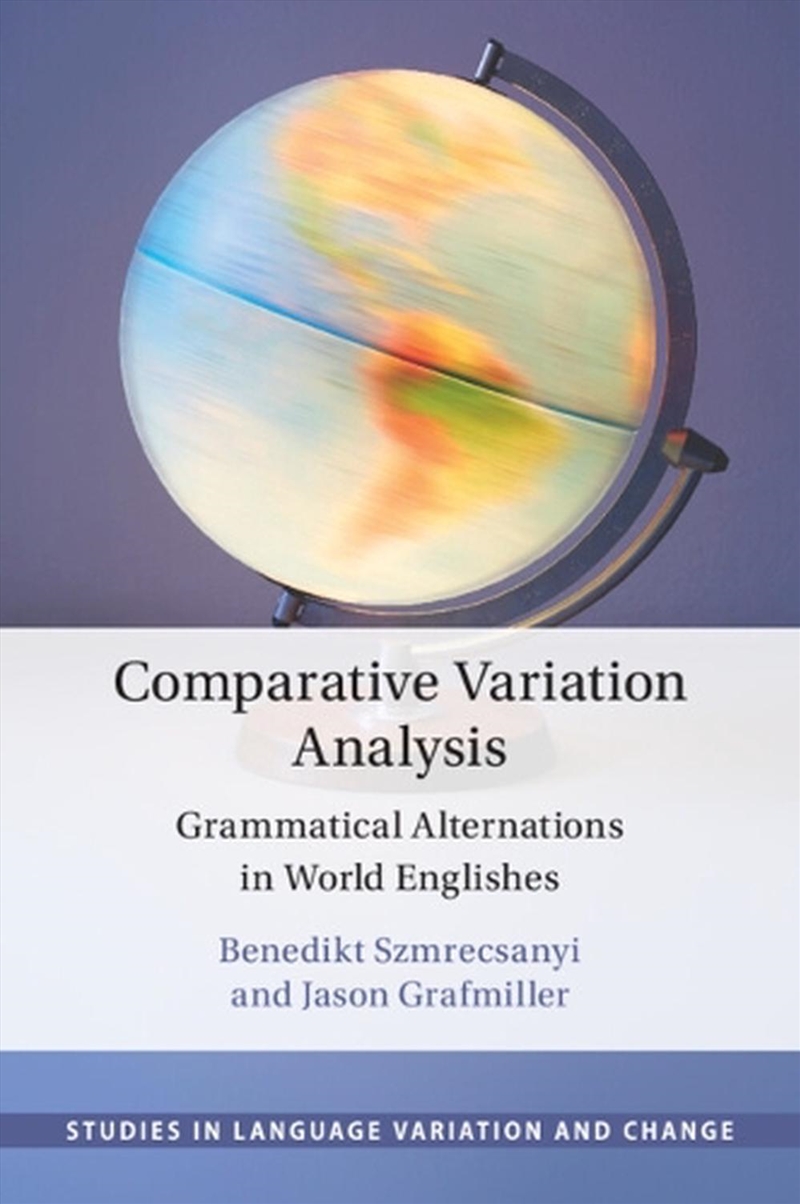 Comparative Variation Analysis : Grammatical Alternations In World Englishes/Product Detail/Language & Linguistics