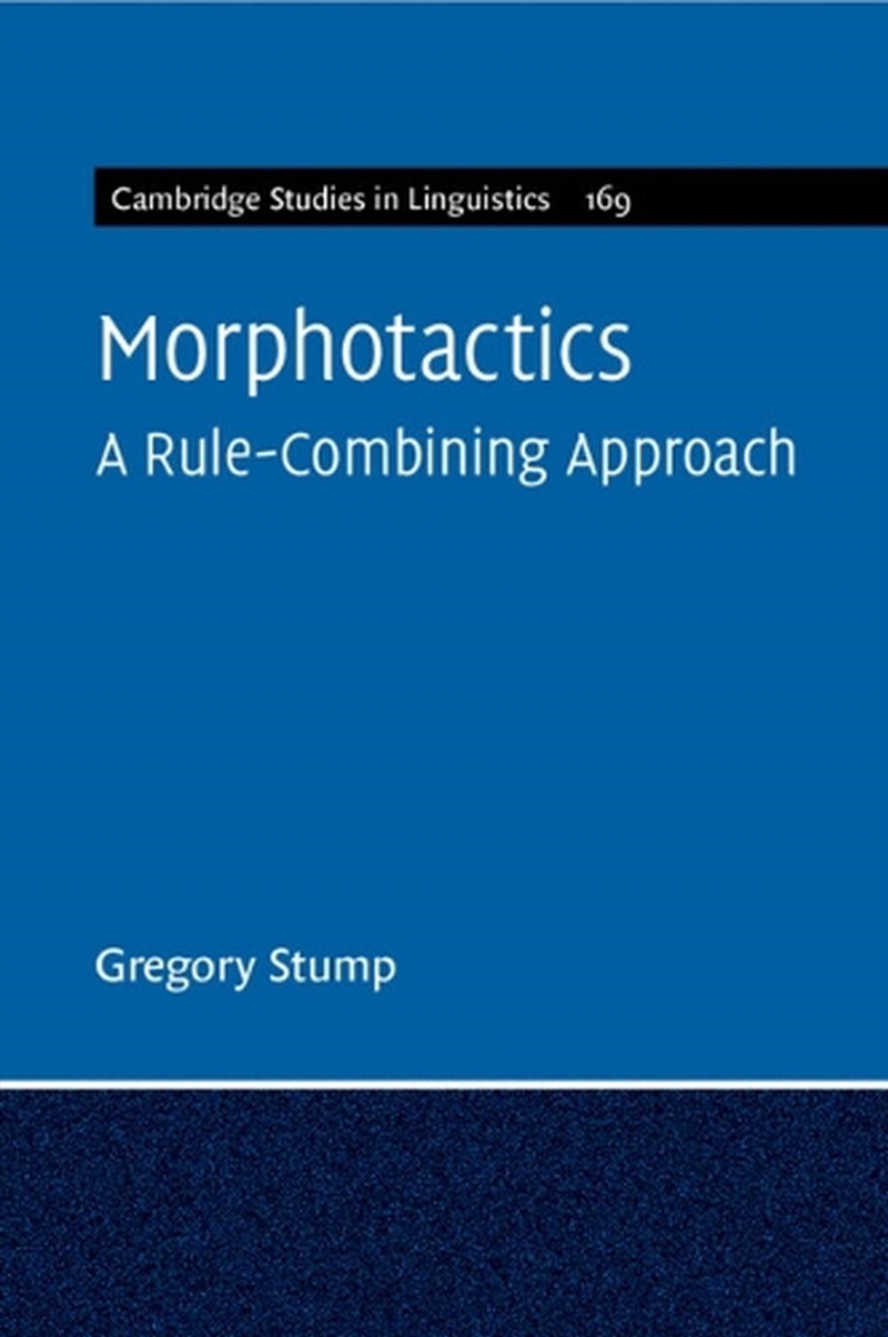 Morphotactics: Volume 169 : A Rule-Combining Approach/Product Detail/Language & Linguistics