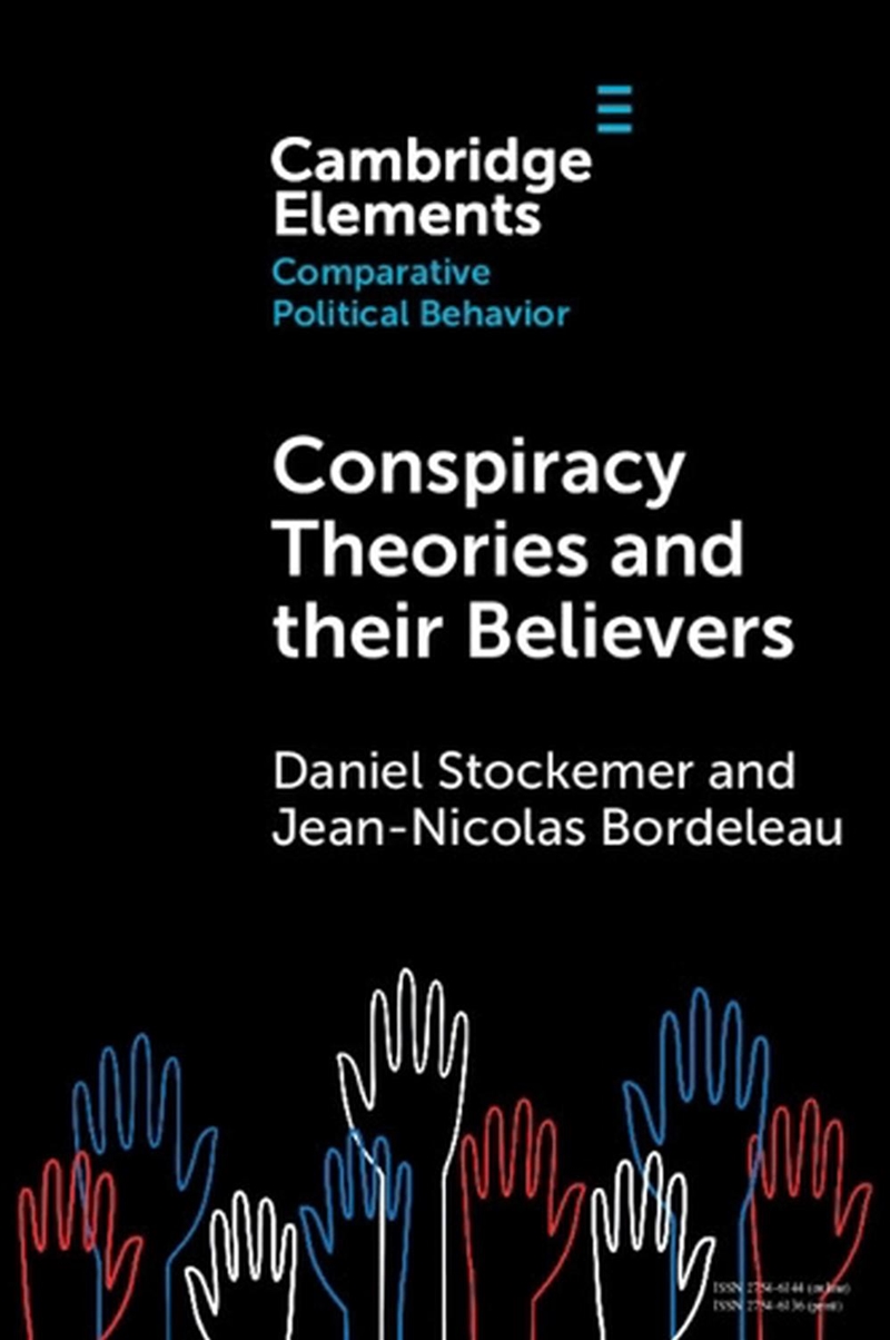 Conspiracy Theories And Their Believers : A Comparative Outlook/Product Detail/Politics & Government