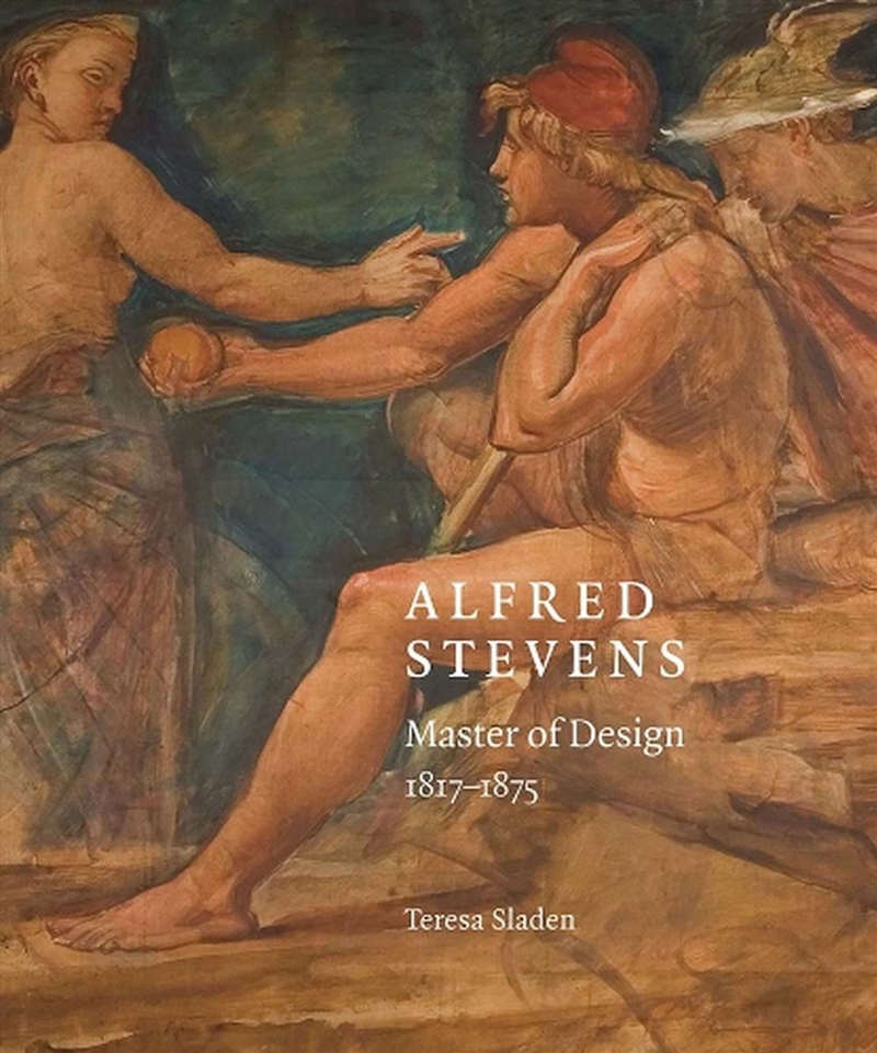 Alfred Stevens : Master Of Design, 1817-75/Product Detail/Art