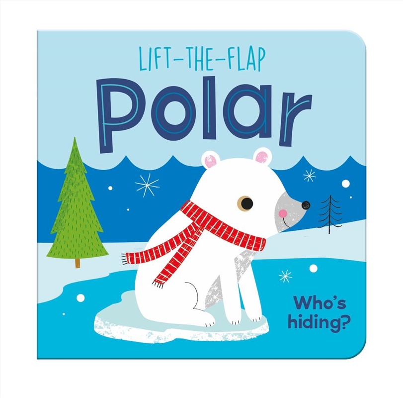 Lift-The-Flap Polar/Product Detail/Early Childhood Fiction Books