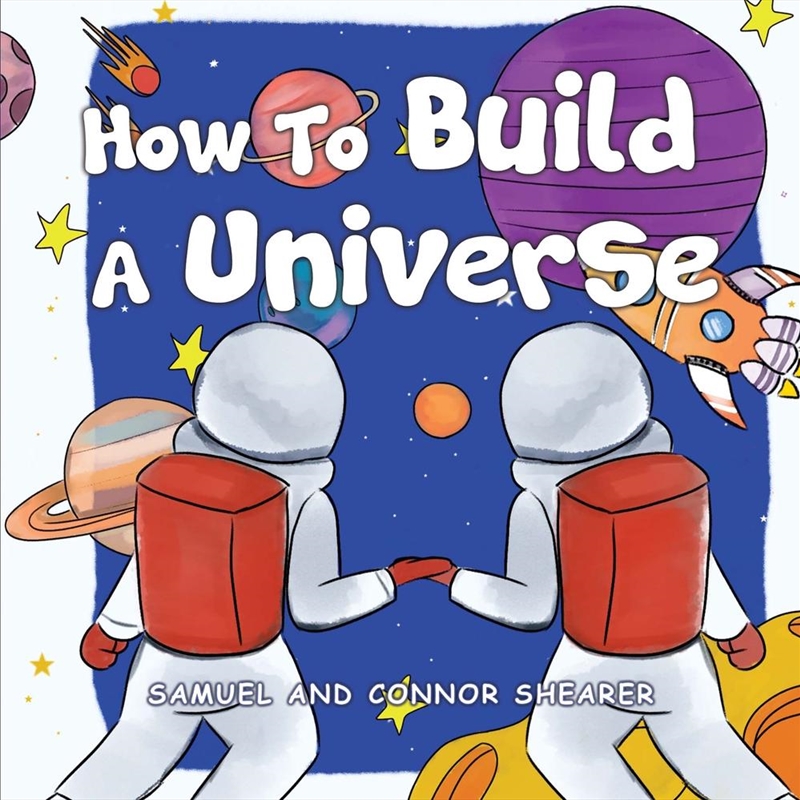 How To Build A Universe/Product Detail/Childrens Fiction Books