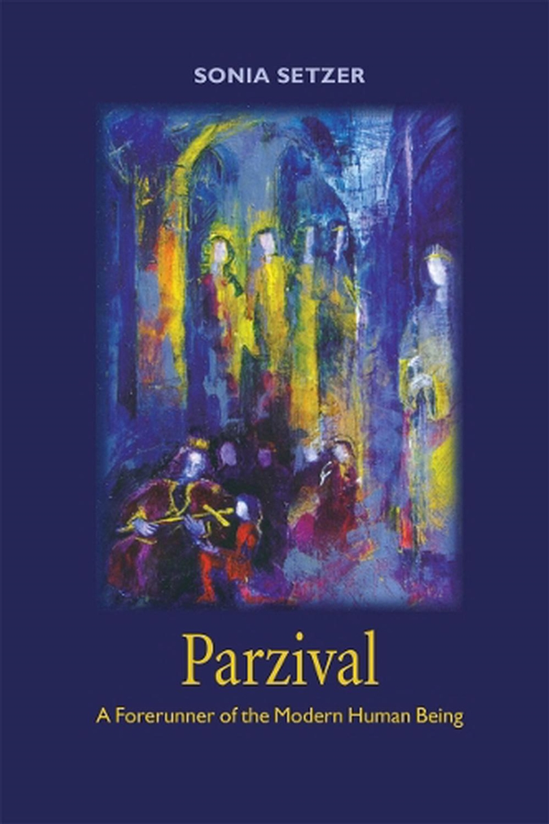 Parzival : A Forerunner Of The Modern Human Being/Product Detail/Teaching