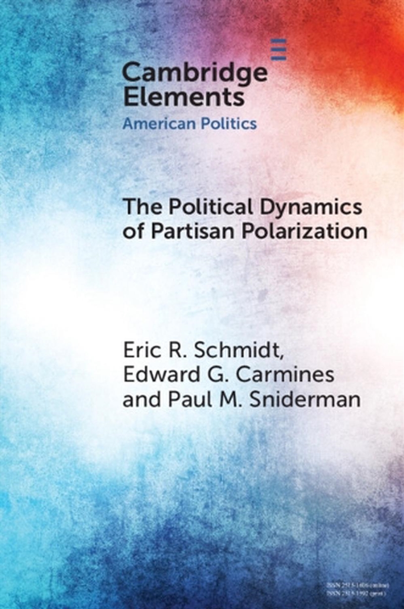 The Political Dynamics Of Partisan Polarization/Product Detail/Politics & Government