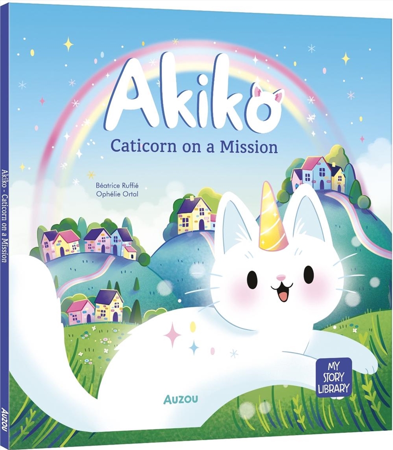 Akiko - Caticorn On A Mission/Product Detail/Childrens Fiction Books