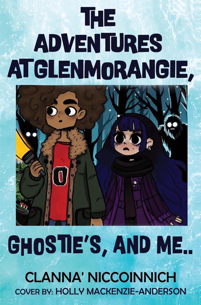 The Adventures At Glenmorangie, Ghostie'S, And Me../Product Detail/General Fiction Books