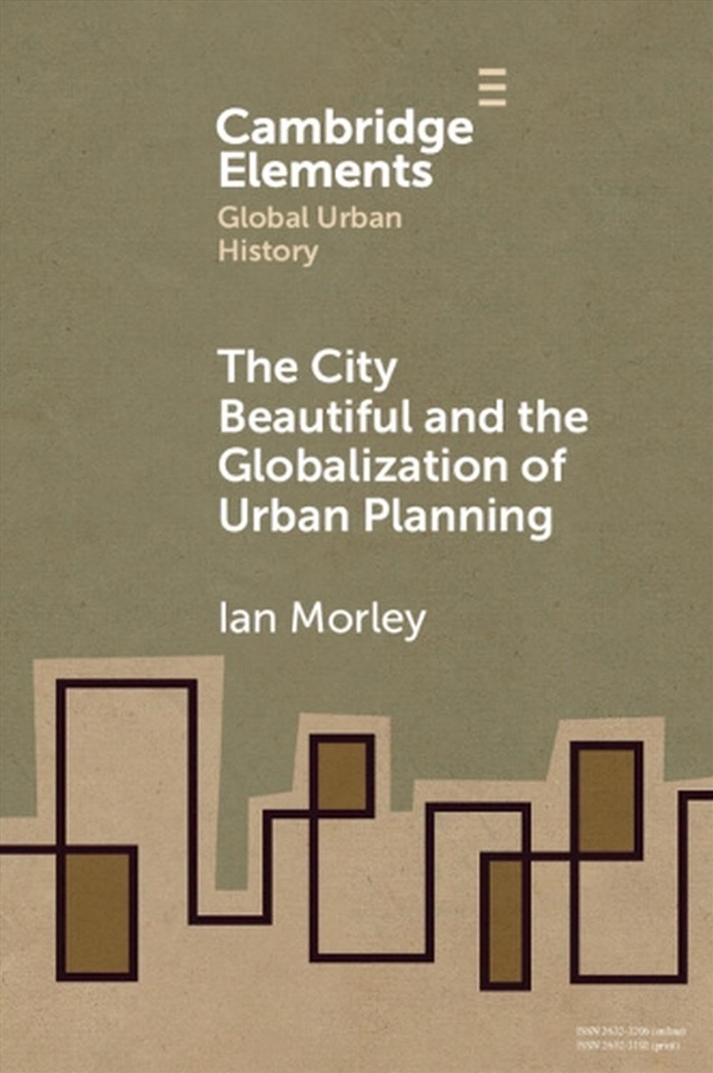 The City Beautiful And The Globalization Of Urban Planning/Product Detail/History