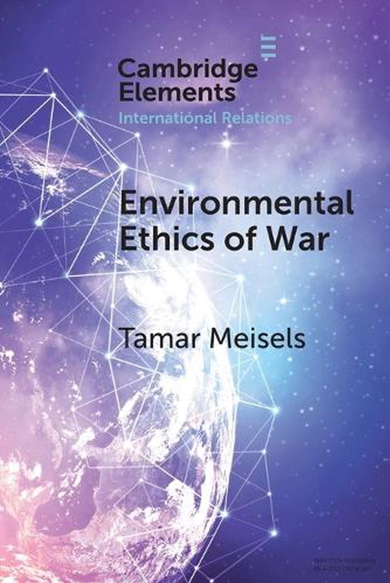 Environmental Ethics Of War/Product Detail/Politics & Government