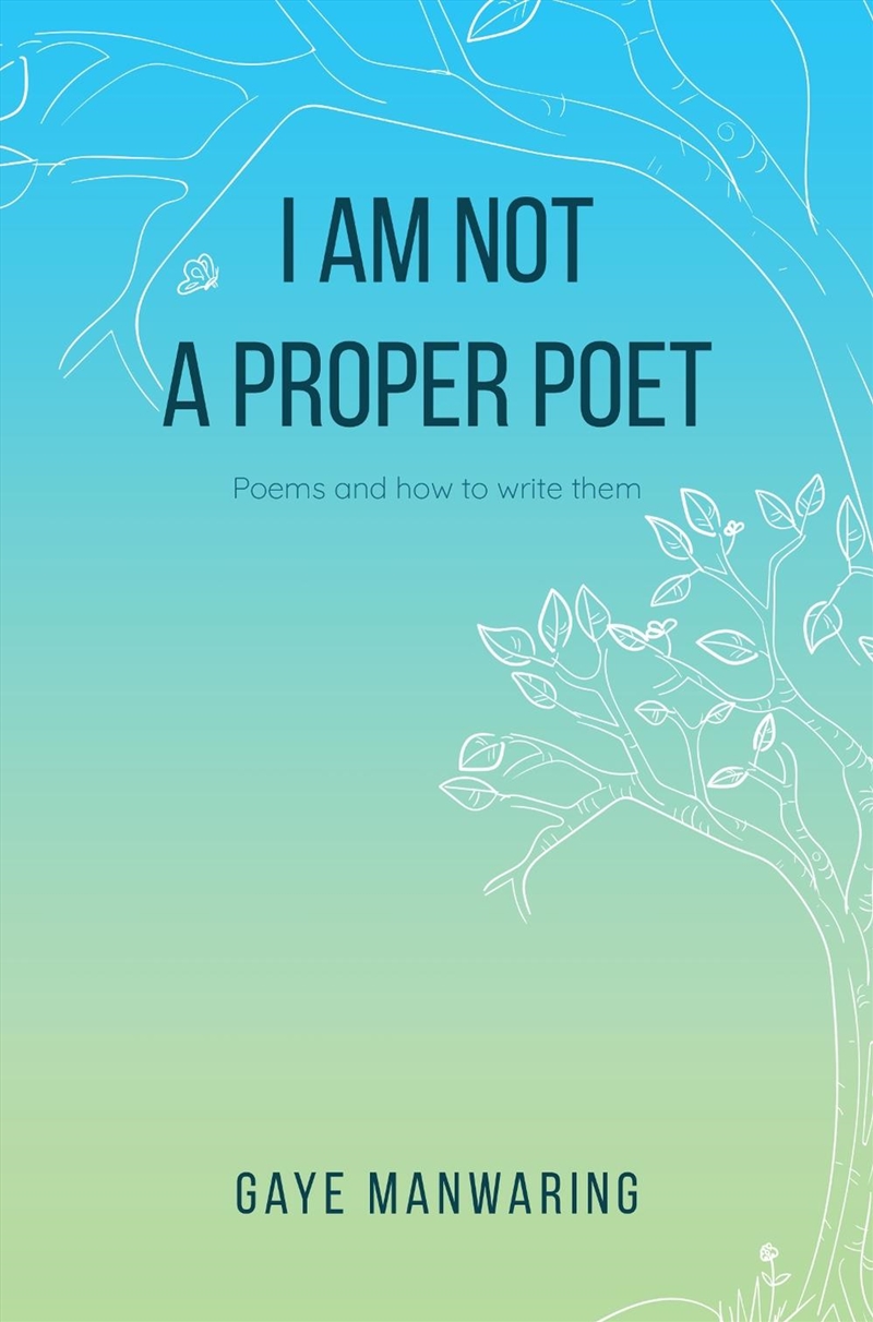 I Am Not A Proper Poet/Product Detail/Poetry