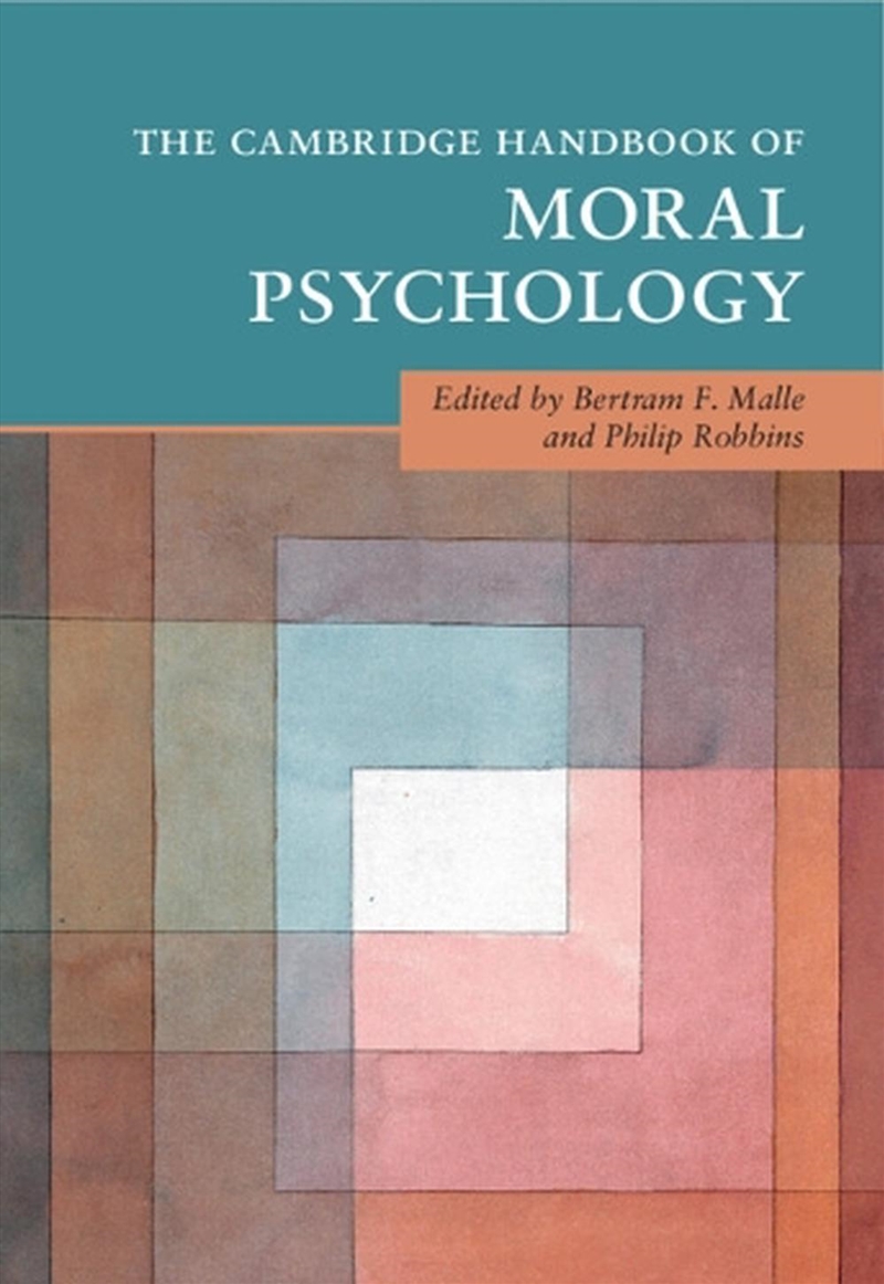 The Cambridge Handbook Of Moral Psychology/Product Detail/Psychology