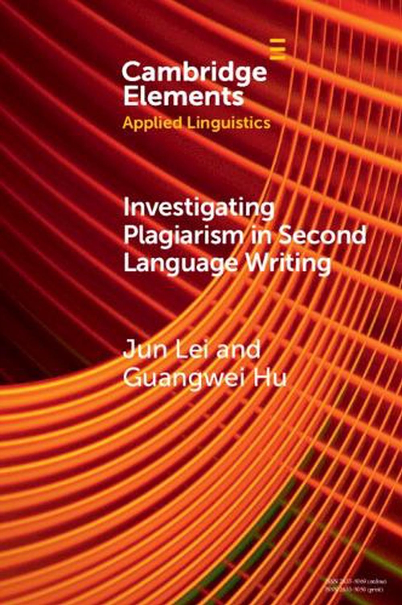 Investigating Plagiarism In Second Language Writing/Product Detail/Language & Linguistics