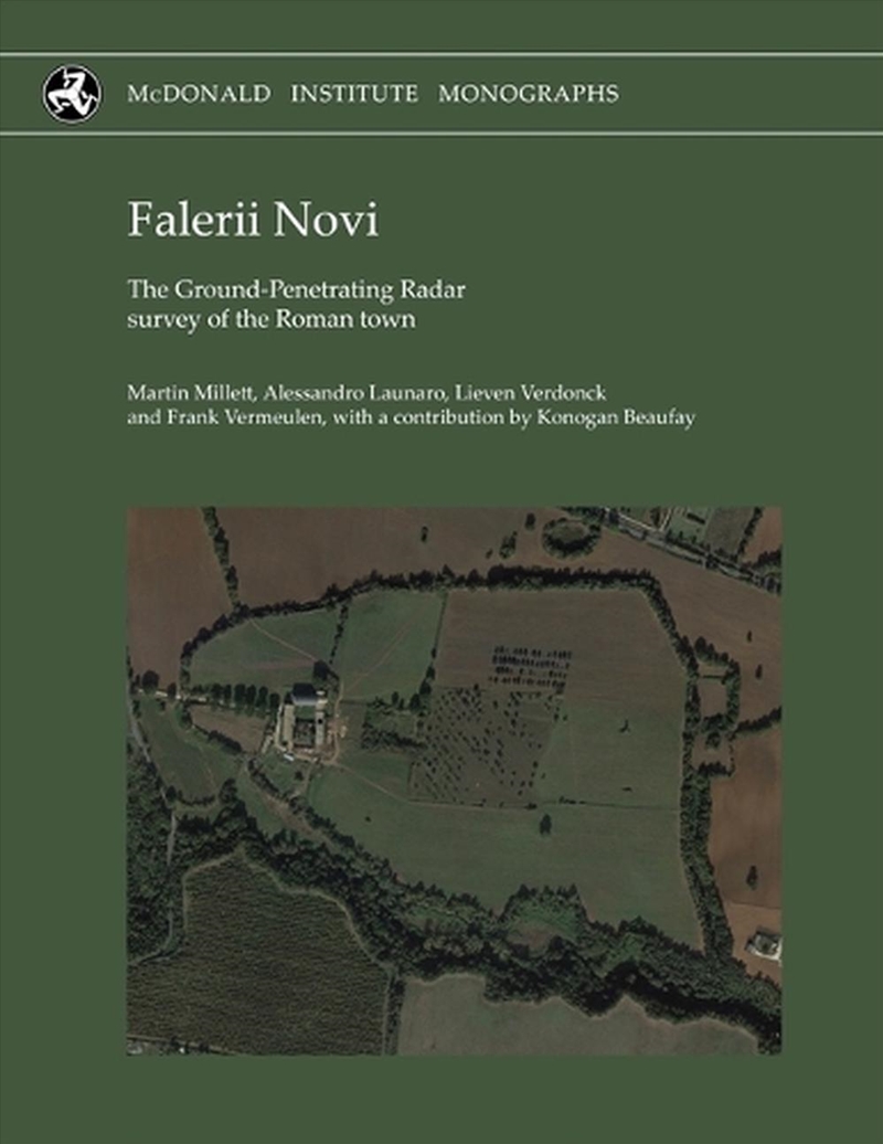Falerii Novi : The Ground-Penetrating Radar Survey Of The Roman Town/Product Detail/History