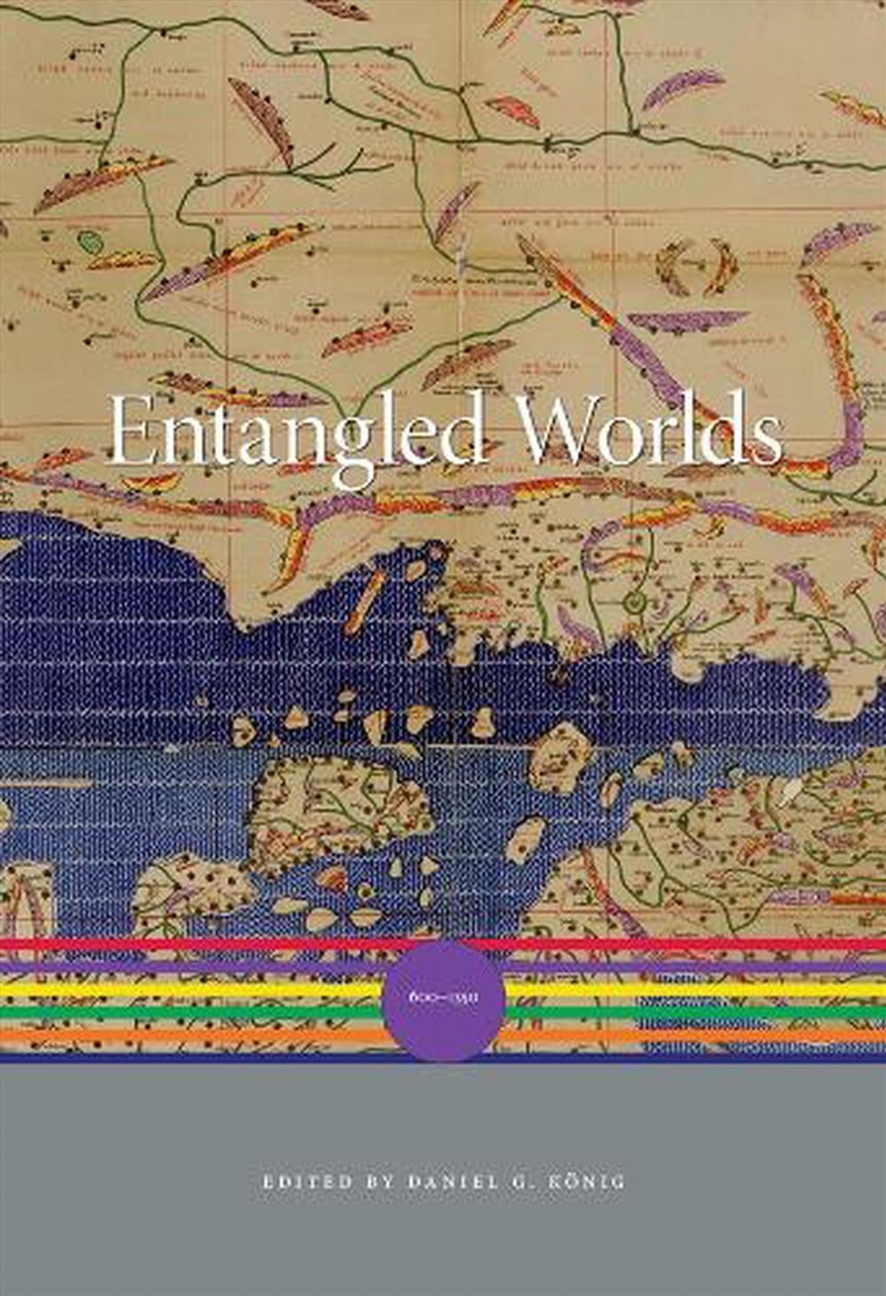 Entangled Worlds : 600–1350/Product Detail/History