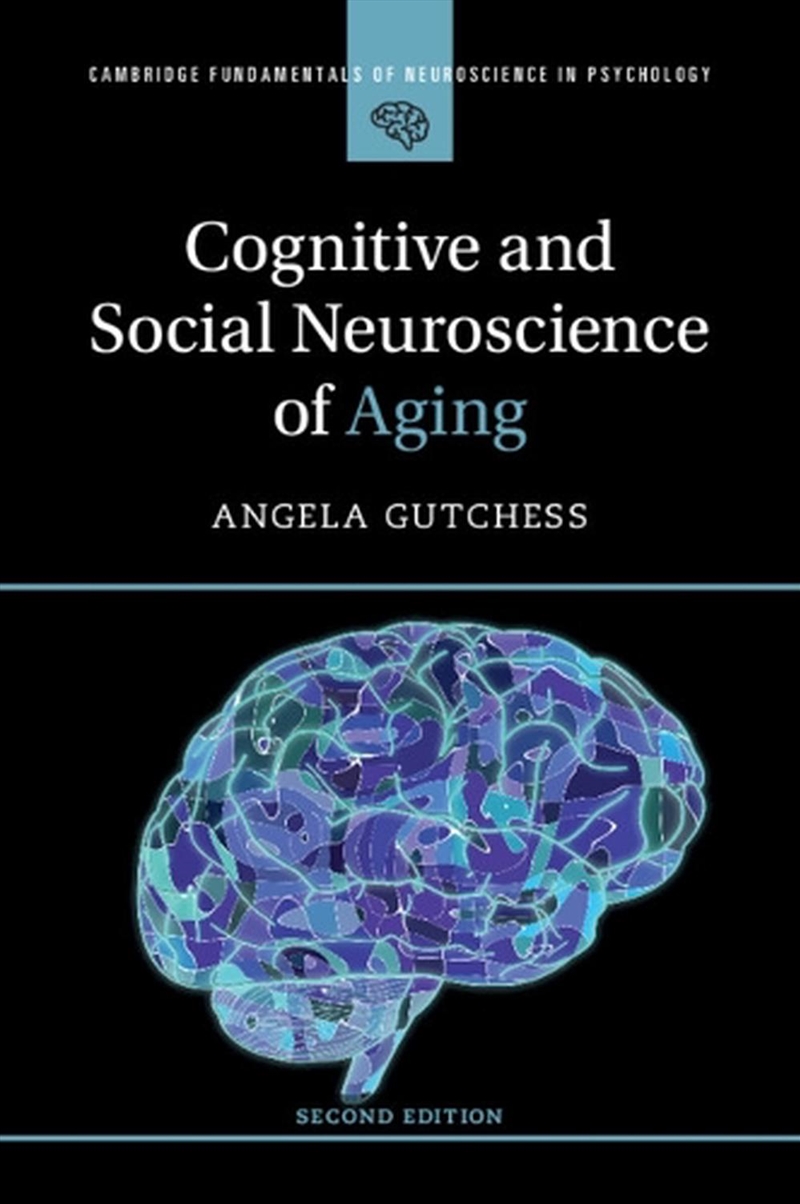Cognitive And Social Neuroscience Of Aging/Product Detail/Psychology