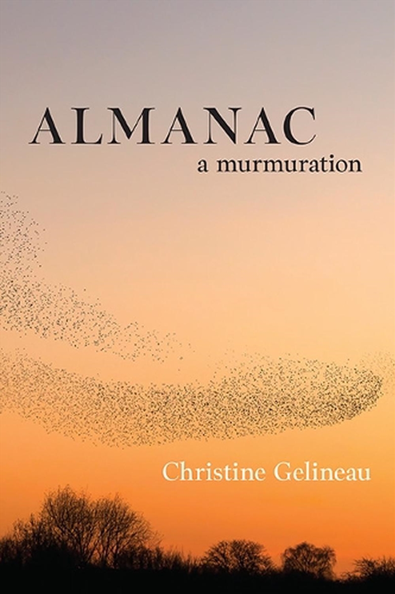 Almanac : A Murmuration/Product Detail/Gardening